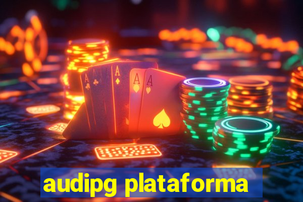 audipg plataforma